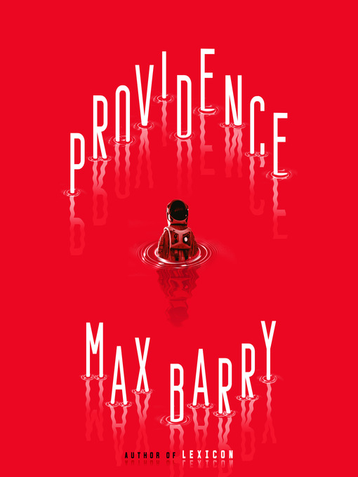 Title details for Providence by Max Barry - Wait list